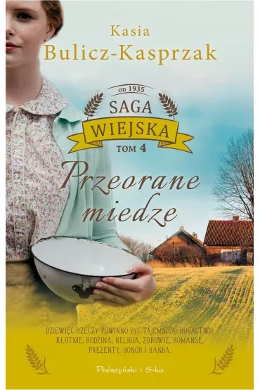 Przeorane miedze. Saga wiejska. Tom 4