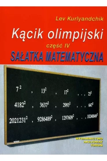 Sałatka matematyczna. Kącik olimpijski. Część 4