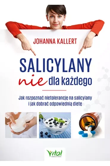 Salicylany nie dla każdego. Jak rozpoznać nietolerancję na salicylany i jak dobrać odpowiednią dietę