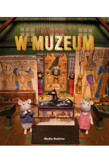 Sam i Julia w Muzeum. Mysi domek