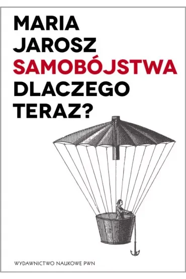 Samobójstwa Dlaczego teraz?