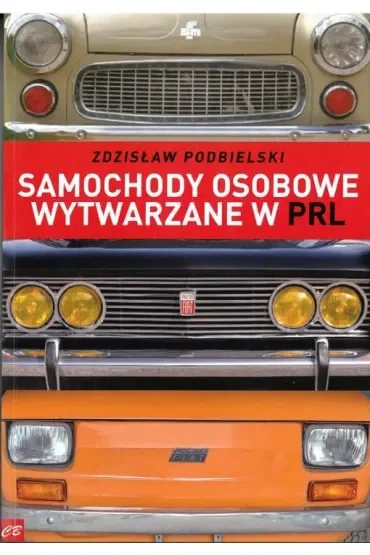 Samochody osobowe wytwarzane w PRL
