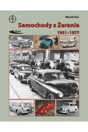 Samochody z Żerania 1951-1977