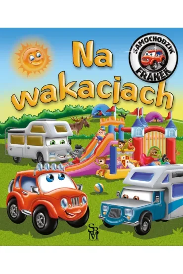 Samochodzik Franek. Na wakacjach