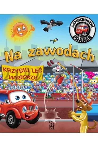 Na zawodach. Samochodzik Franek