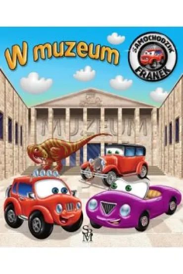 W muzeum. Samochodzik Franek