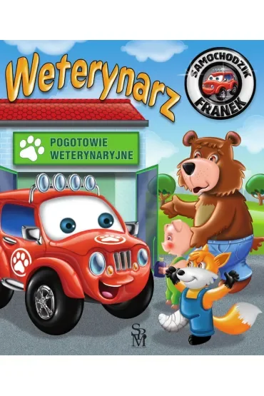 Weterynarz. Samochodzik Franek