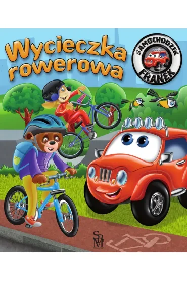 Wycieczka rowerowa. Samochodzik Franek