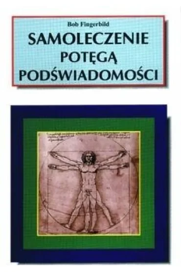 Samoleczenie potęgą podświadomości