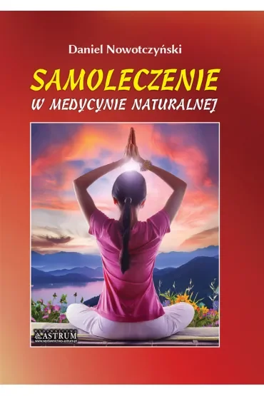 Samoleczenie w medycynie naturalnej oprawa miękka