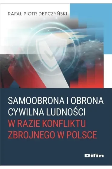 Samoobrona i obrona cywilna ludności w razie konfliktu zbrojnego w Polsce