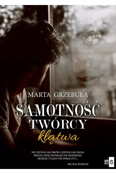 Samotność twórcy. Klątwa