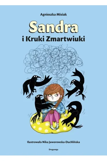 MOC EMOCJI. Sandra i Kruki Zmartwiuki