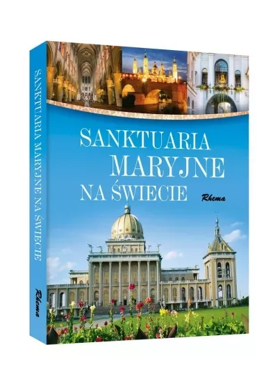 Sanktuaria maryjne na świecie