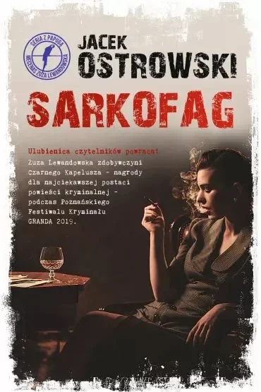 Sarkofag. Seria z papugą. Mecenas Zuza Lewandowska. Tom 3