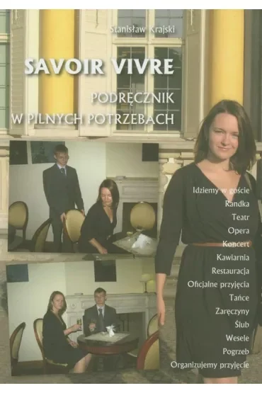 Savoir vivre  Podręcznik w pilnych potrzebach