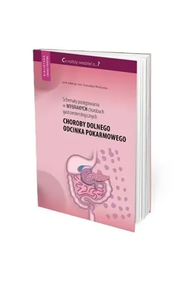 Schematy postępowania w wybranych chorobach..