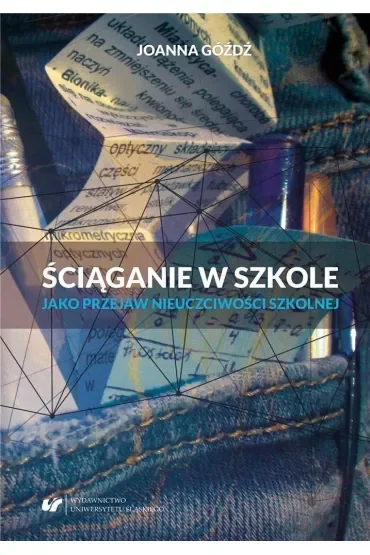 Ściąganie w szkole jako przejaw nieuczciwości szkolnej