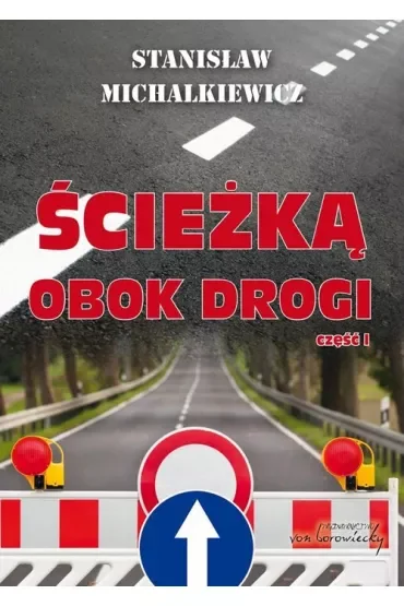 Ścieżka obok drogi część I