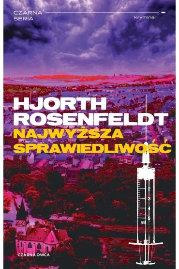 Najwyższa sprawiedliwość. Sebastian Bergman. Tom 6