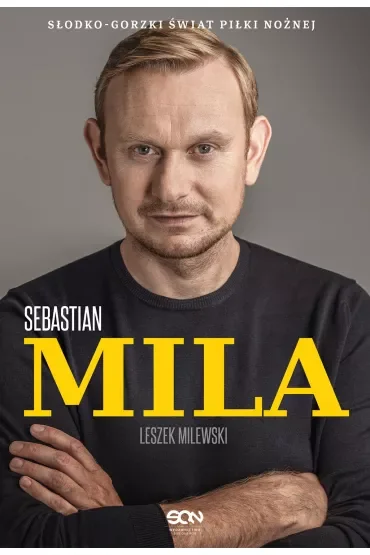 Sebastian Mila. Autobiografia
