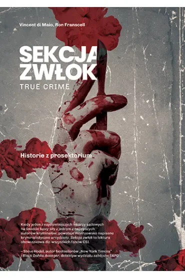 Sekcja zwłok. True crime. Historie z prosektorium