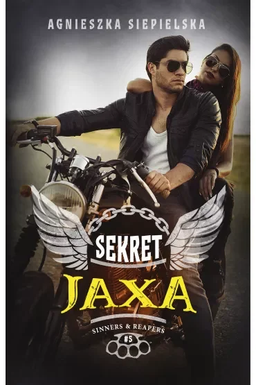 Sekret Jaxa. Sinners & Reapers. Tom 5