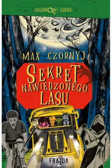 Sekret Nawiedzonego Lasu