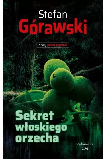 Sekret włoskiego orzecha