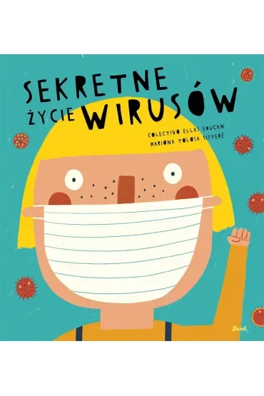 Sekretne życie wirusów