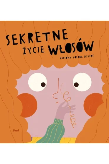 Sekretne życie włosów