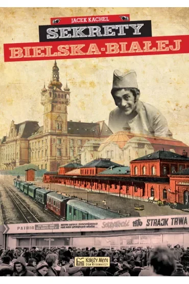 Sekrety Bielska-Białej