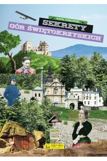Sekrety Gór Świętokrzyskich