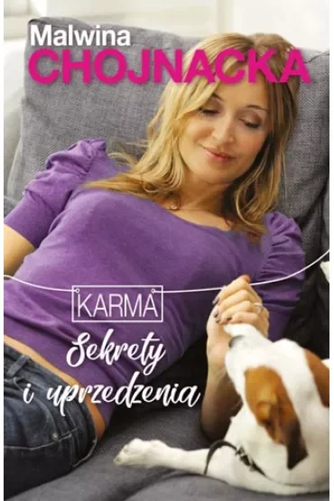 Sekrety i uprzedzenia. Karma. Tom 2