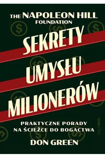 Sekrety umysłu milionerów. Praktyczne porady na ścieżce do bogactwa