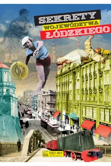 Sekrety województwa łódzkiego