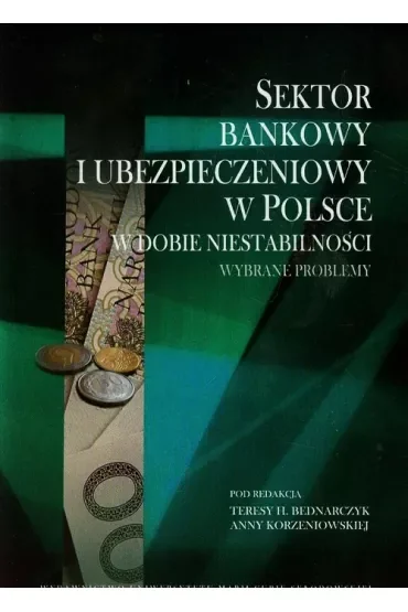 Sektor bankowy i ubezpieczeniowy w Polsce