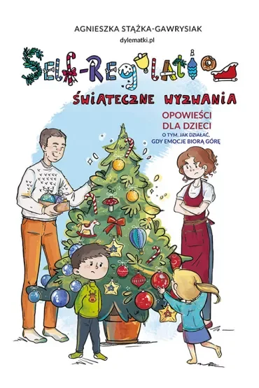 Self-Regulation. Świąteczne wyzwania
