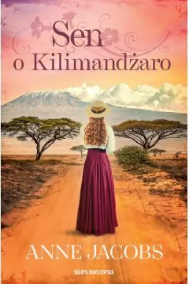 Sen o Kilimandżaro