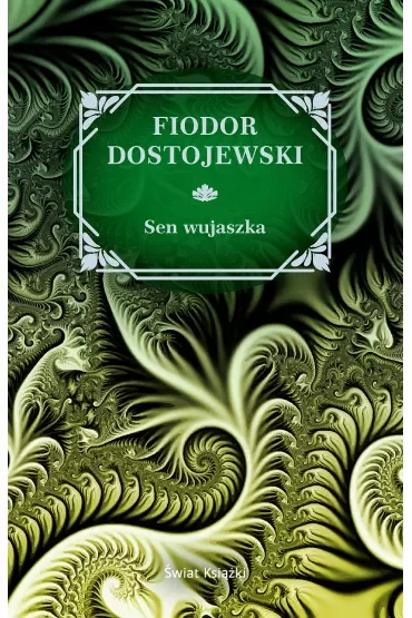 Sen wujaszka