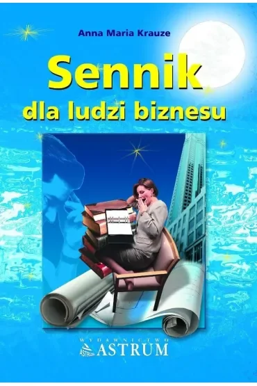 Sennik dla ludzi biznesu
