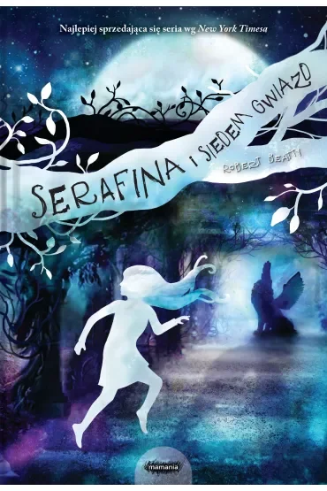 Serafina i siedem gwiazd. Tom 4