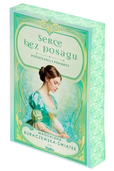 Serce bez posagu. Pożegnania i powroty. Tom 1 (barwione brzegi)
