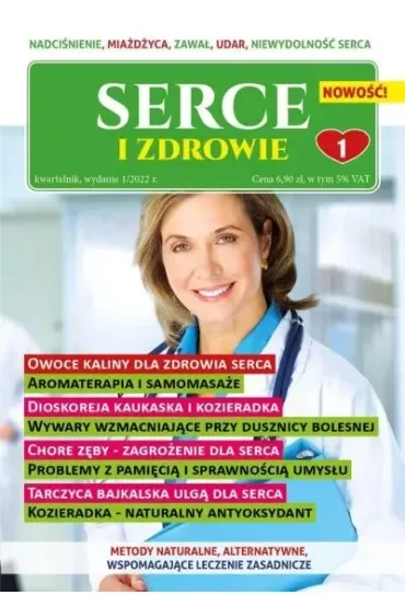 Serce i zdrowie. Część 1
