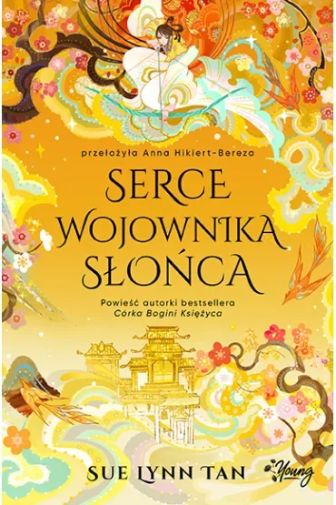 Serce Wojownika Słońca. Niebiańskie królestwo. Tom 2