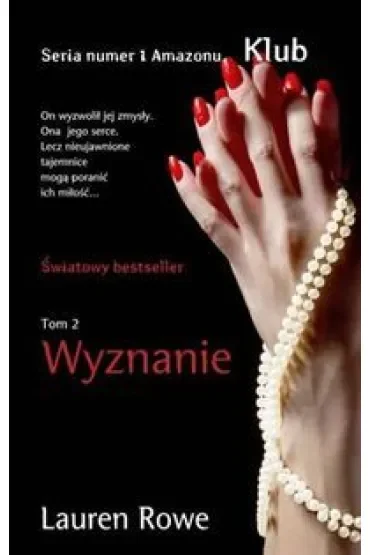 Seria Klub. Wyznanie. Tom 2