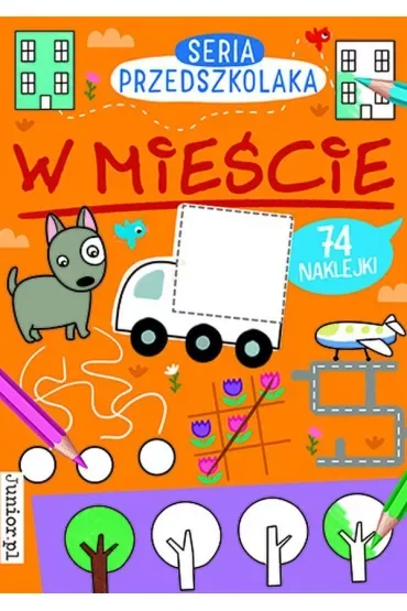 W mieście. Seria Przedszkolaka