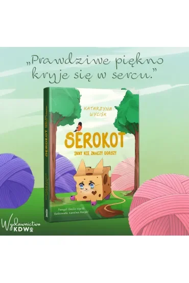 Serokot. Inny nie znaczy gorszy