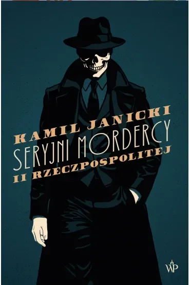 Seryjni mordercy II Rzeczpospolitej