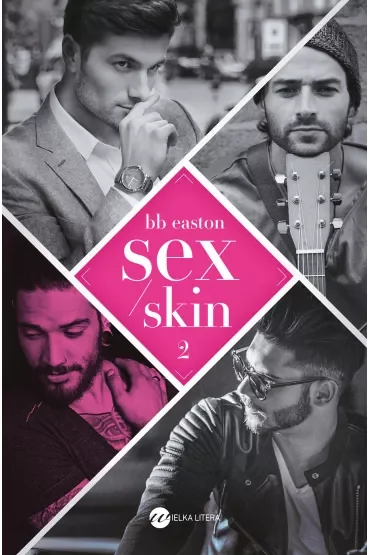 Sex/Skin. 44 Chapters. Tom 2